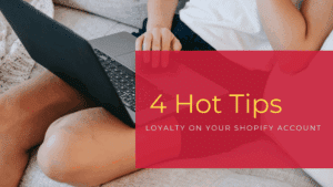Showing 4 Hot tips for running Loyalty on eComm